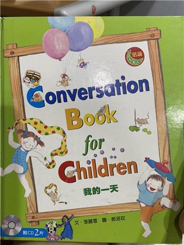 Conversation Book for Children我的一天(精裝書＋兩片CD)
