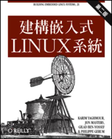 建構嵌入式 Linux 系統 第二版