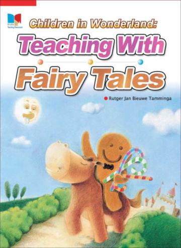 Children in Wonderland: Teaching With Fairy Tales（16 K + 2CD）