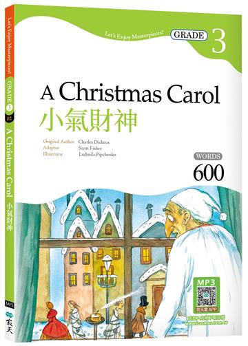 小氣財神 A Christmas Carol【Grade 3經典文學讀本】二版（25K）