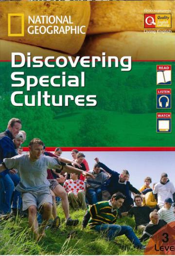 National Geographic Living English: Discovering Special Cultures with DVD