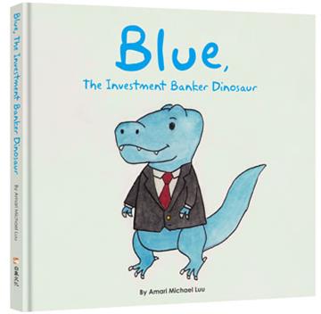 Blue, The Investment Banker Dinosaur