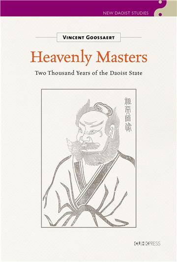 Heavenly Heavenly Masters：Two Thousand Years of the Daoist State