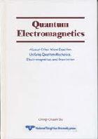 Quantum Electromagnetics: A Local-Ether Wave Equation Unifying Quantum Mechanics, Electromagnetics, and Gravitation