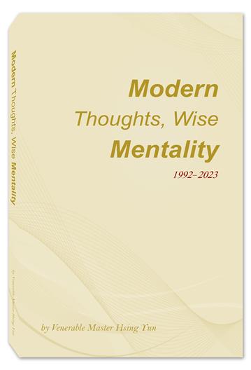 Modern thoughts, wise mentality