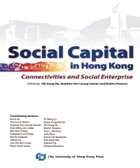 Social Capital in Hong Kong－Connectivities and Social...