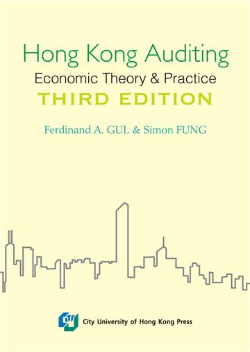 Hong Kong Auditing— Economic Theory & Practice (Third Edition)