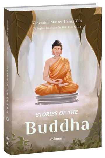 Stories of the Buddha: Volume 1