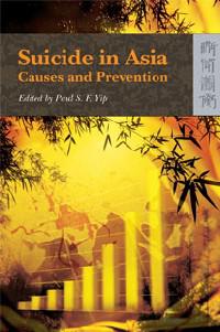 Suicide in Asia : Causes and Prevention