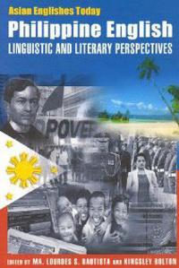 Philippine English : Linguistic and Literary Perspectives