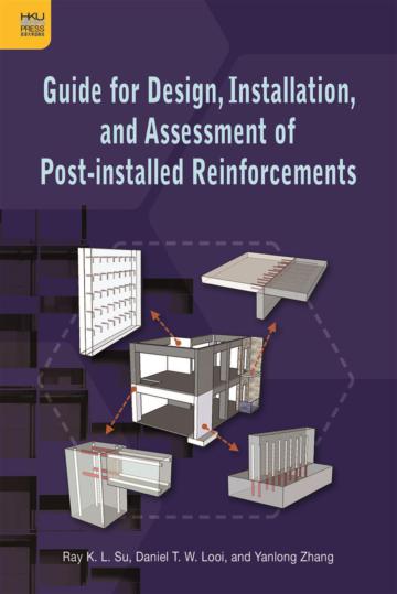 Guide for Design, Installation, and Assessment of Post-installed Reinforcements