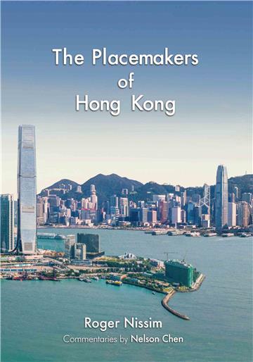 The Placemakers of Hong Kong