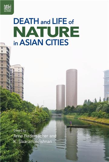 Death and Life of Nature in Asian Cities
