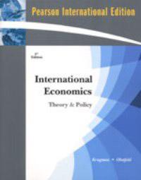 International Economics：Theory and Policy