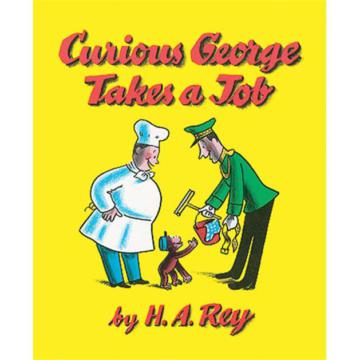 Curious George Takes a Job (book + CD)