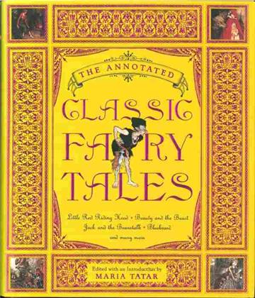 Annotated Classic Fairy Tales