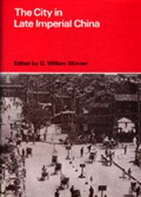 The City in Late Imperial China