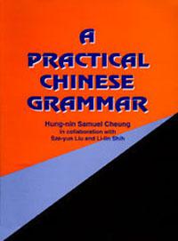 A Practical Chinese Grammer