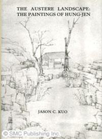 The Austere Landscape，The Painting of Hung－Jen