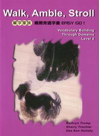 Walk, Amble, Stroll Level 2 （單字家族觸類旁通字彙 Easy Go！）