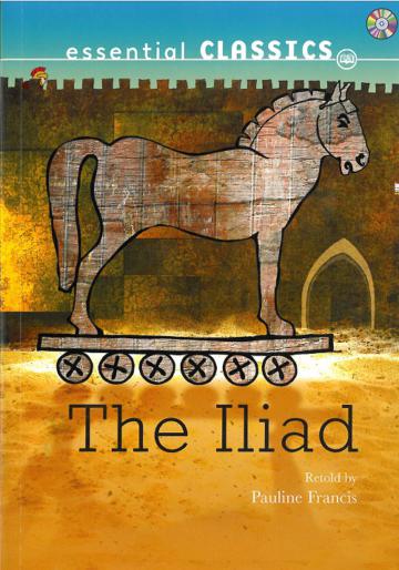 FTC:The Iliad (Colorful Ed)(Upper-intermediate)(with CD)