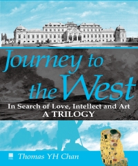 Journey to the West：In Search of Love, Intellect and Art