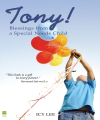Tony！Blessings from a Special Needs Child