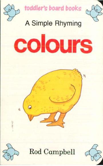 Simple Rhyming Colours (Board Book)