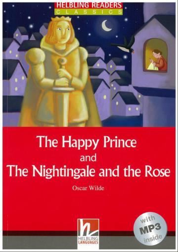 Helbling Readers Red Series Level 1：The Happy Prince and In The Nightingale and the Rose（with MP3）