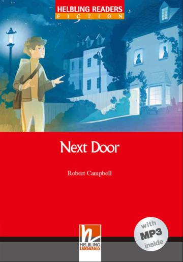 Helbling Readers Red Series Level 1: Next Door (with MP3)