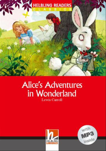 Helbling Readers Red Series Level 2: Alice’s Adventures in Wonderland (with MP3)