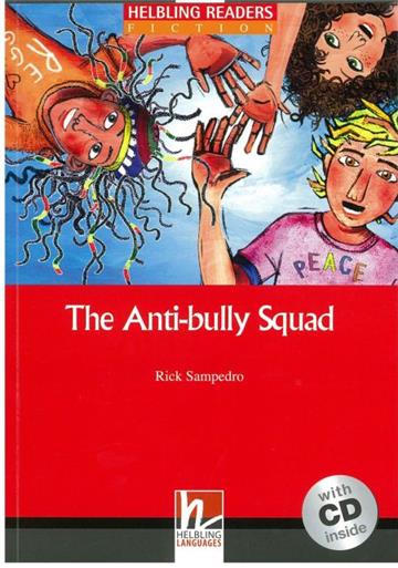 Helbling Readers Red Series Level 2: Antibully Squad with CD