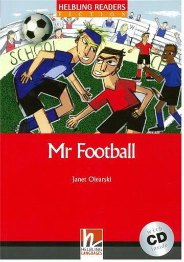 Helbling Readers Red Series Level 3: Mr. Football with CD