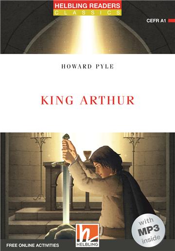 Helbling Readers Red Series Level 1: King Arthur (with MP3)