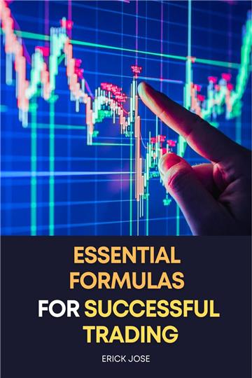Essential Formulas for successful trading