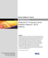 Global ICT Industry and Market Report：2013 Edition
