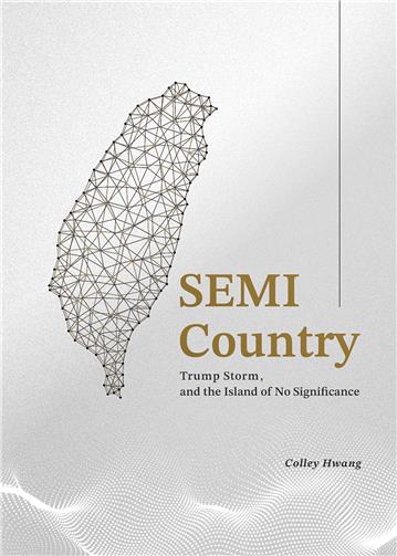 SEMI Country Trump Storm, and the Island of No Significance