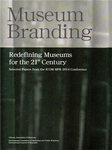 Museum Branding: Redefining Museums for the 21st Century