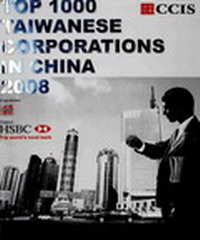 TOP 1000 TAIWANESE CORPORATIONS IN CHINA 2008