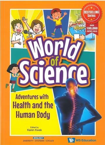 Adventures with Health and the Human Body