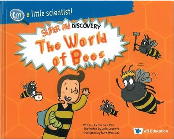 World of Bees, The: Super Mi Discovery(精)