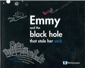 Emmy and the Black Hole That Stole Her Sock