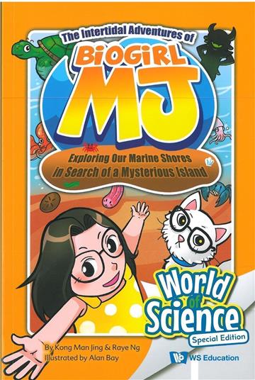 The Intertidal Adventures of Biogirl MJ：Exploring Our Marine Shores in Search of a Mysterious Island