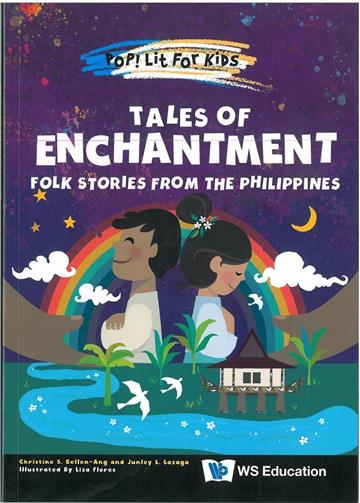 Tales of Enchantment: Folk Stories from the Philippines