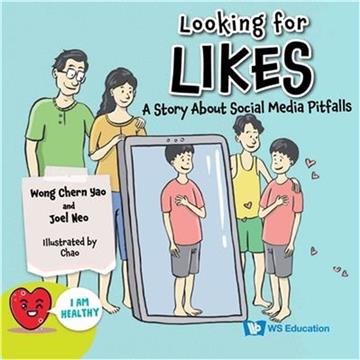 Looking for Likes: A Story about Social Media Pitfalls（精裝）