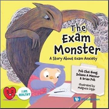 Exam Monster, The: A Story about Exam Anxiety（精）