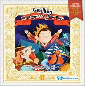 The Emperor\’s Gazillion New Toys(精)