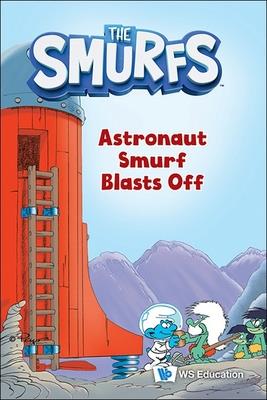 Astronaut Smurf Blasts Off