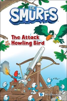 The Attack of the Howling Bird（精）