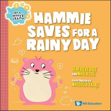 Hammie Saves for a Rainy Day（精）